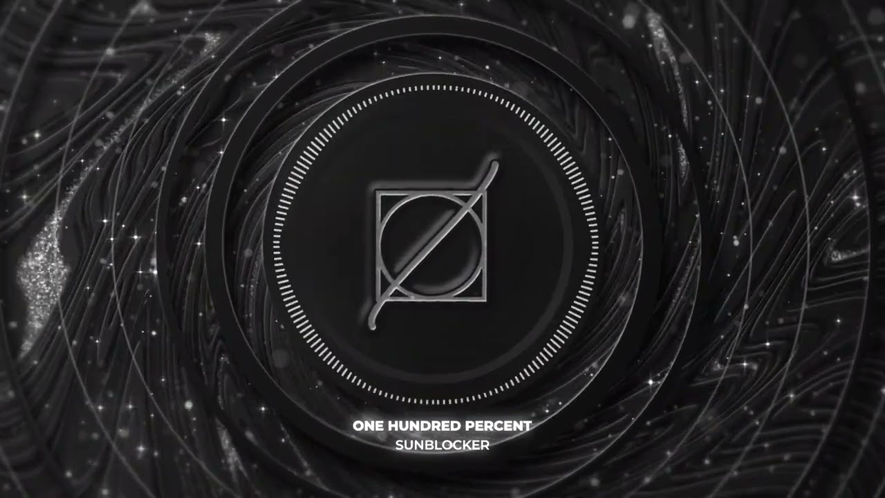 One Hundred Percent - Sunblocker