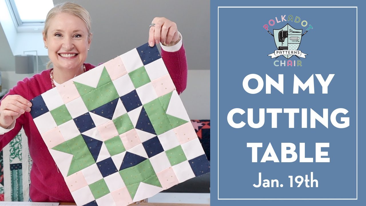 On My Cutting Table 1/19/26: Heart Quilt Blocks, Valentine's Fabrics & 2026 Block of Month program