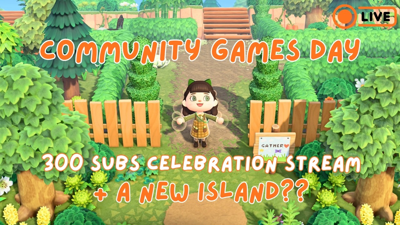 ACNH Community Games Day | 300 Subs Celebration | Live Stream