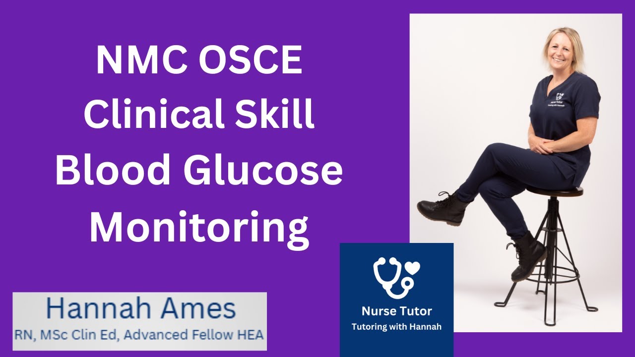 NMC OSCE Blood Glucose Monitoring