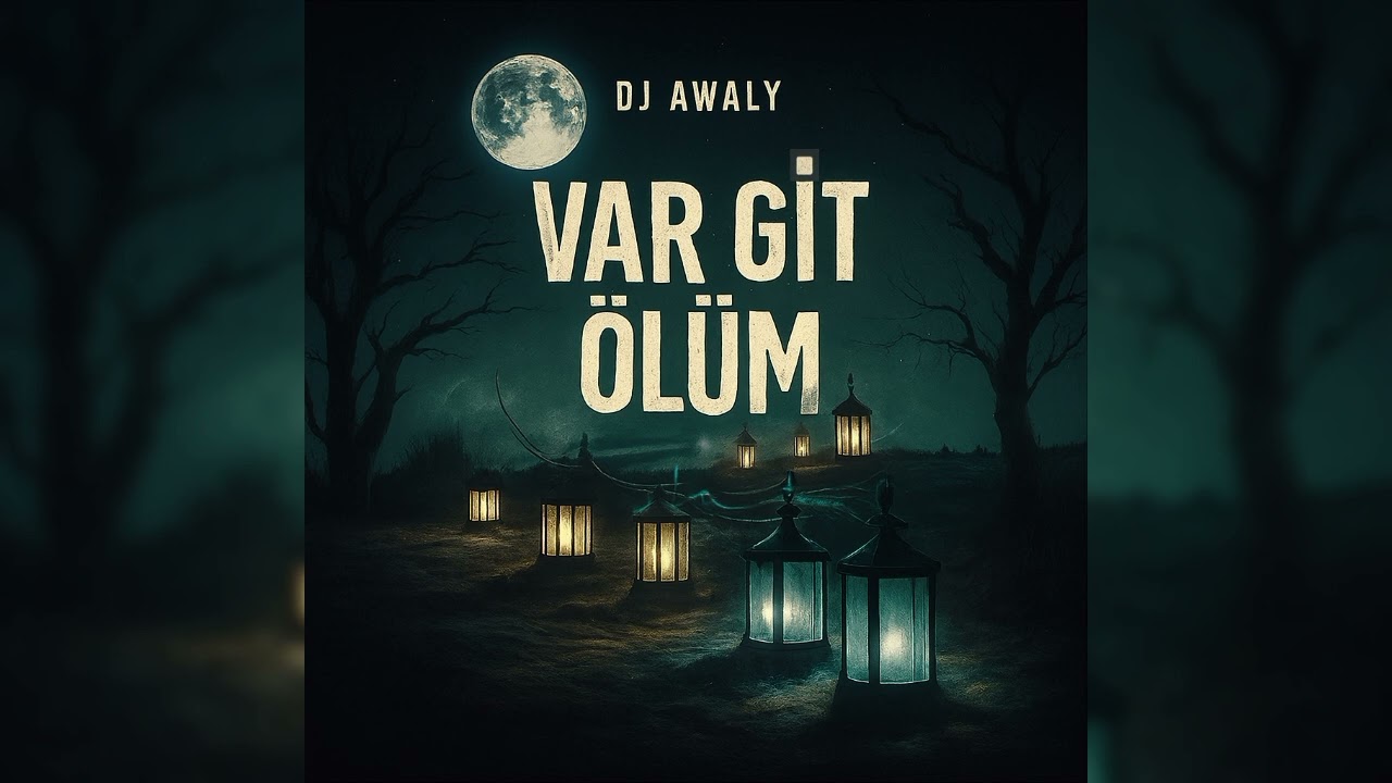 Dj Awaly - Var Git Ölüm (Karacaoğlan Şiirleri)