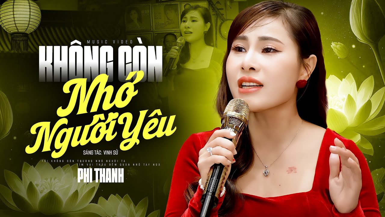 Không Còn Nhớ Người Yêu - Phi Thanh Music Video 4K