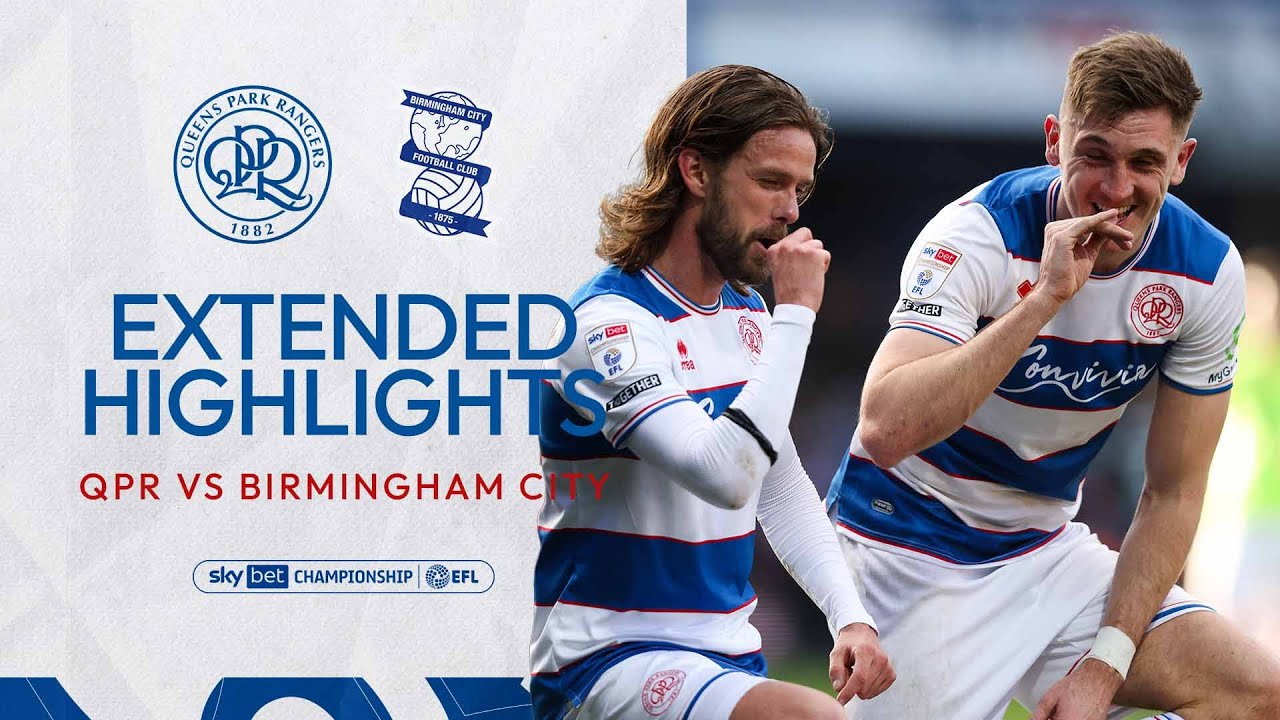 ☄️A Dunne Dazzler | Extended Highlights | QPR 2-1 Birmingham City