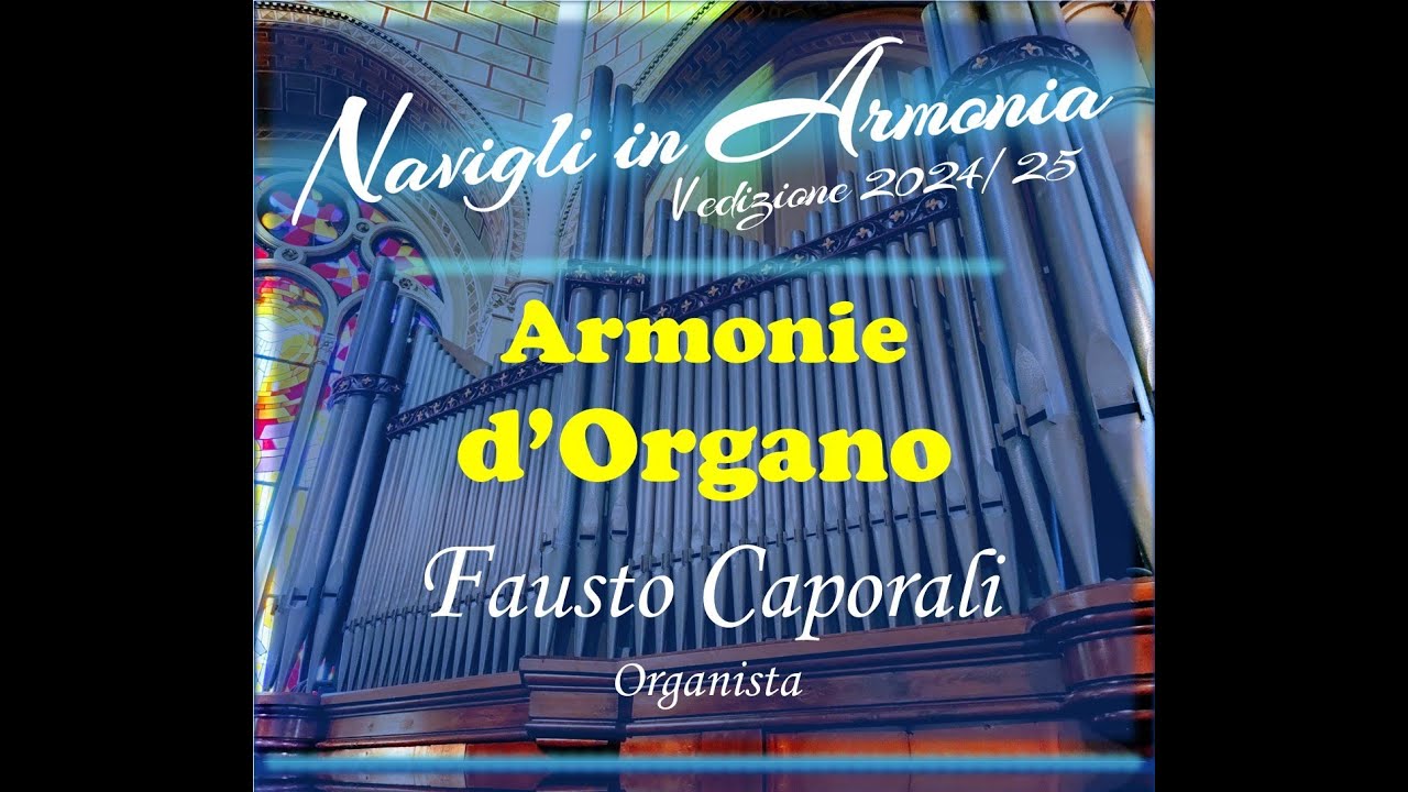 Navigli in Armonia 2024/25 - Fausto Caporali (improvvisazione)
