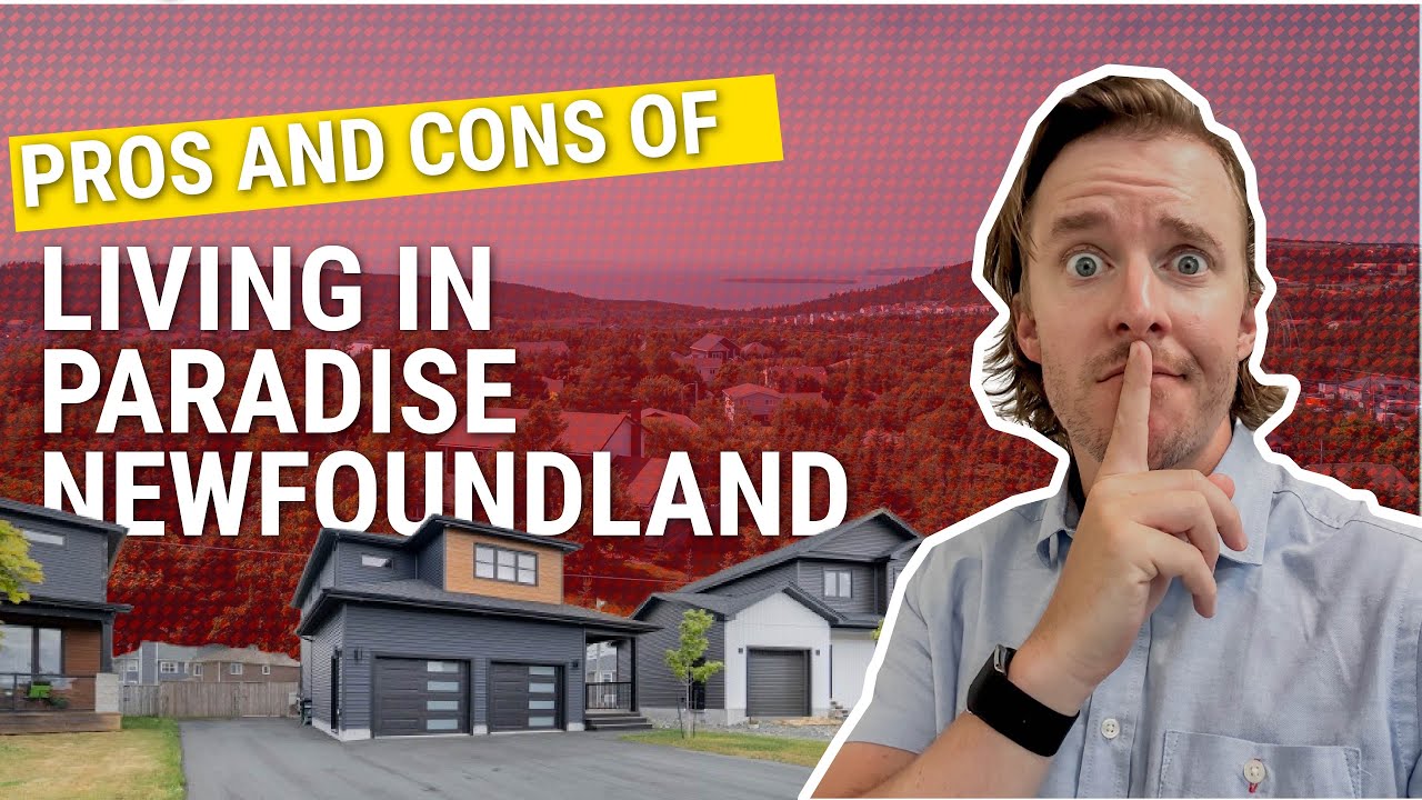 Pros & Cons of Living in Paradise, Newfoundland | Should You Move Here?