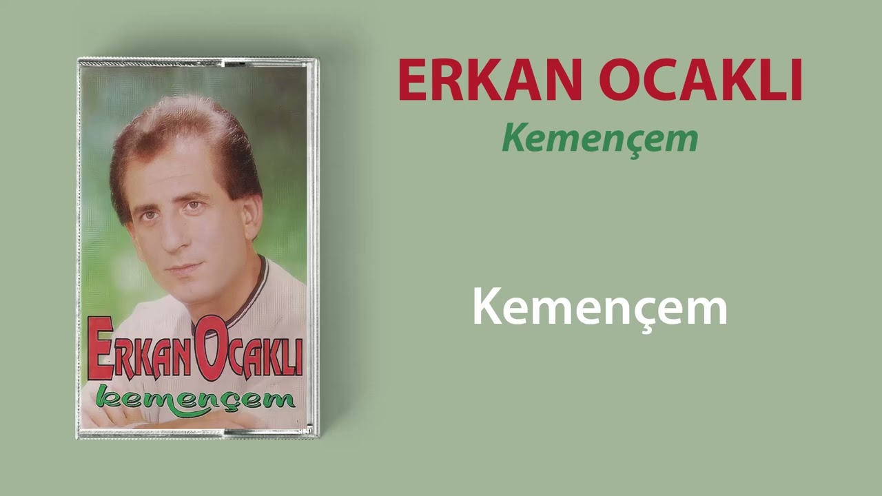 Erkan Ocaklı - Kemençem