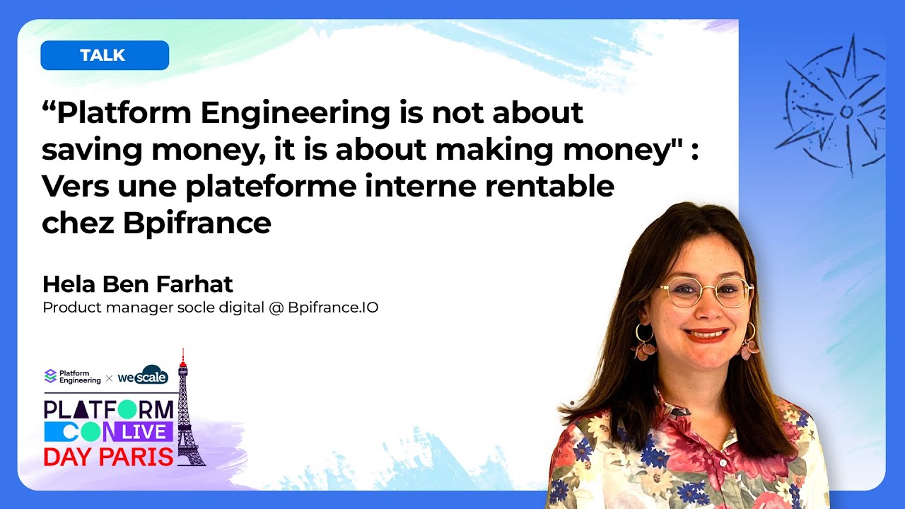 Vers une plateforme interne rentable chez Bpifrance - Bpifrance.IO