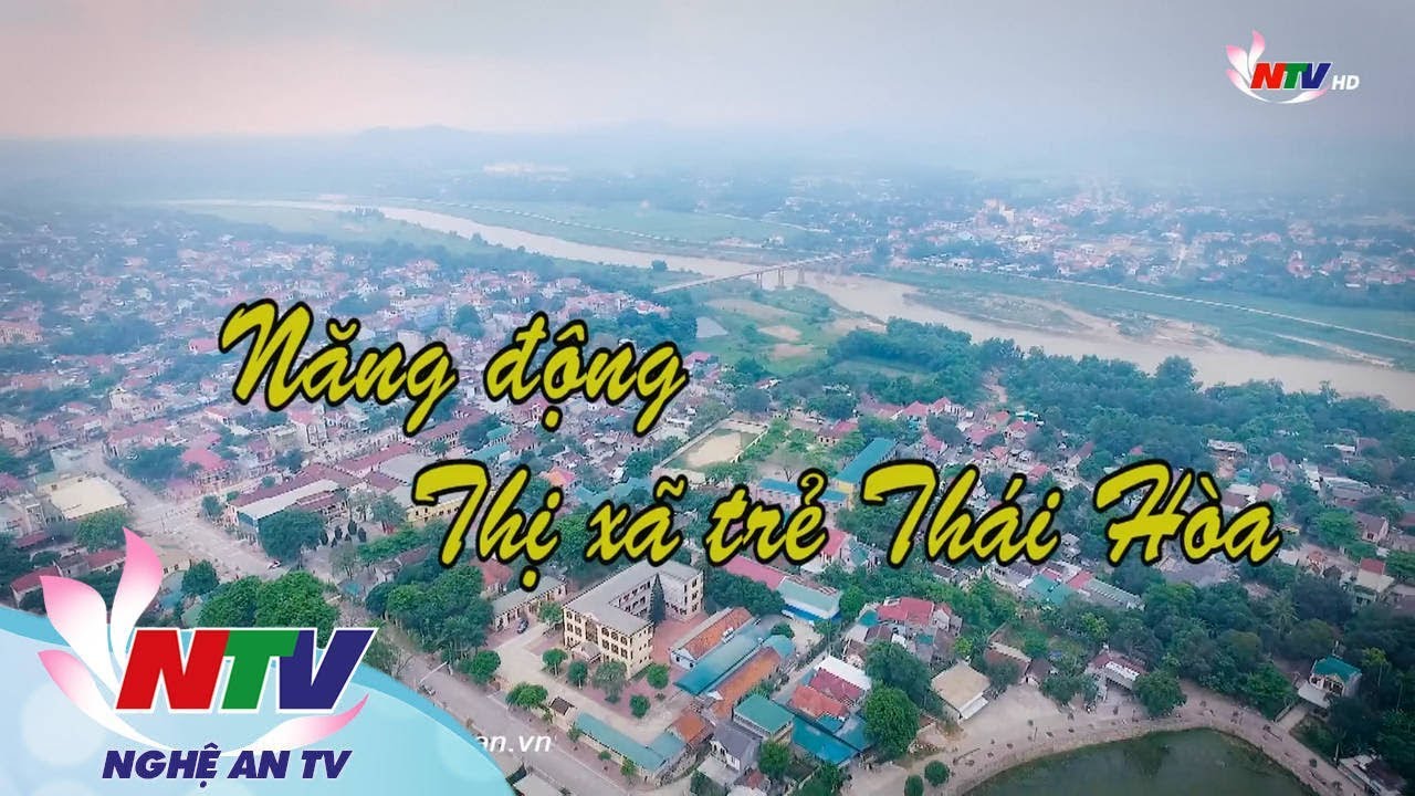 Năng động Thị xã trẻ Thái Hoà