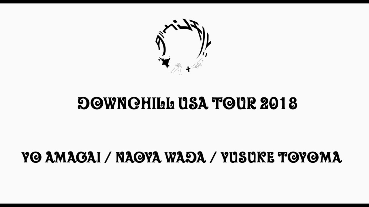 DOWNCHILL USA Tour 2018
