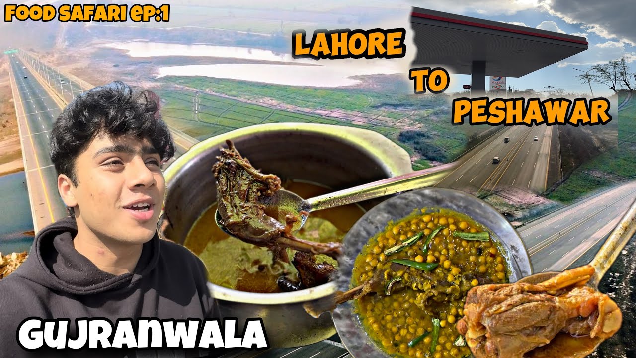 GUJRANWALA KE NASHTAY - SUFI KHOYE MUTTON CHANY - LAHORE TO PESHAWAR