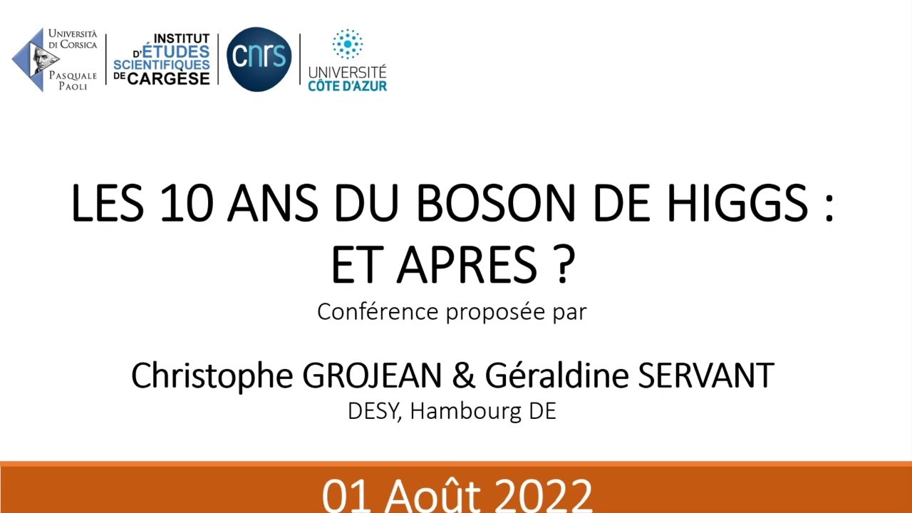 Conférence grand public - Les 10 ans du Boson de Higgs : et après ?
