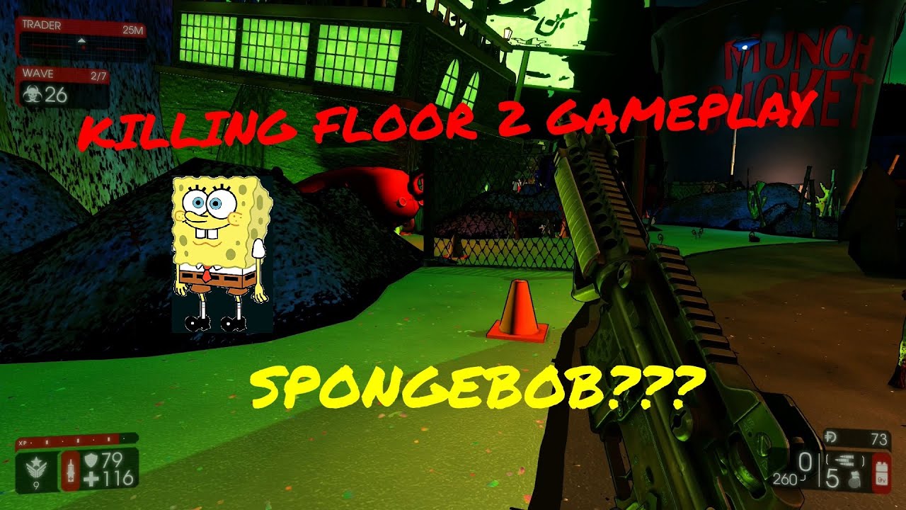 killing floor 2 gameplay spongebob???