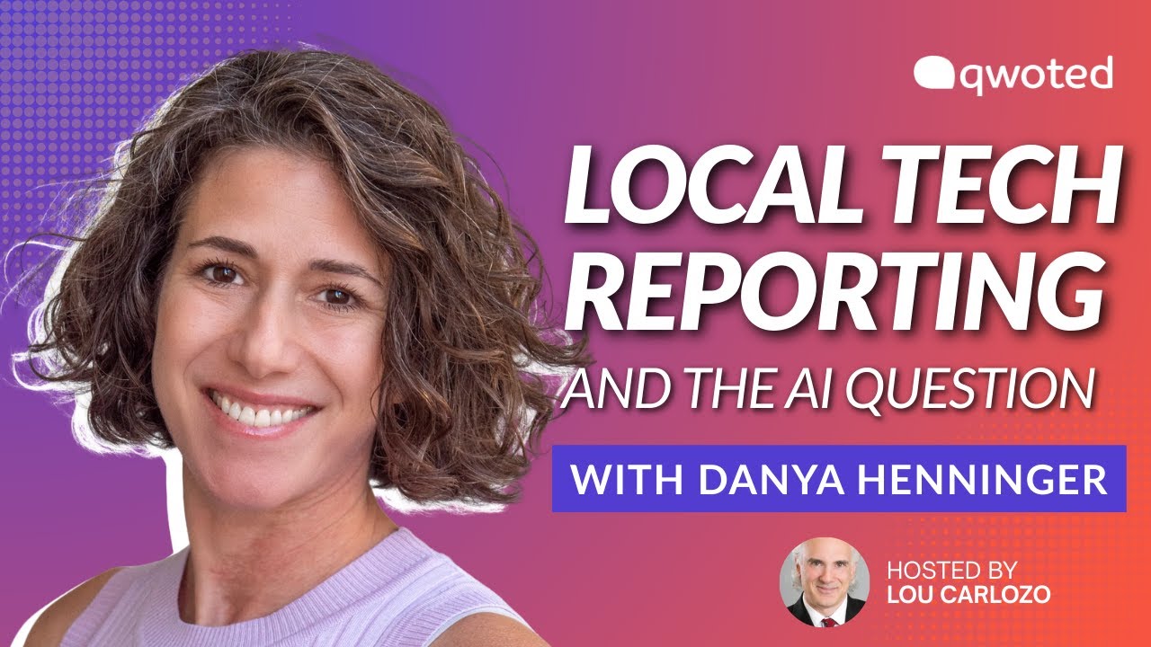 Local Tech Reporting and the AI Question with Danya Henninger