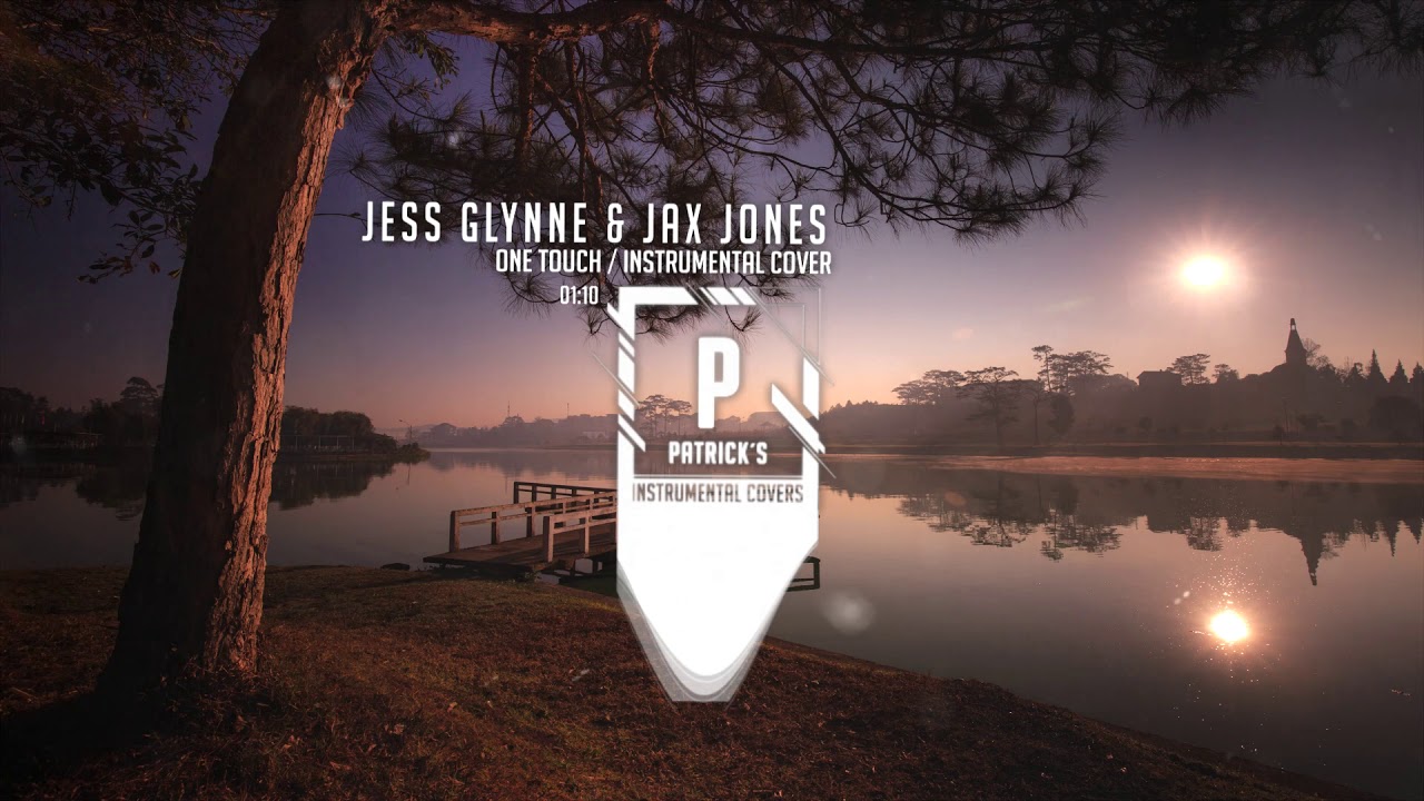 Jess Glynne & Jax Jones - One Touch ( Instrumental )