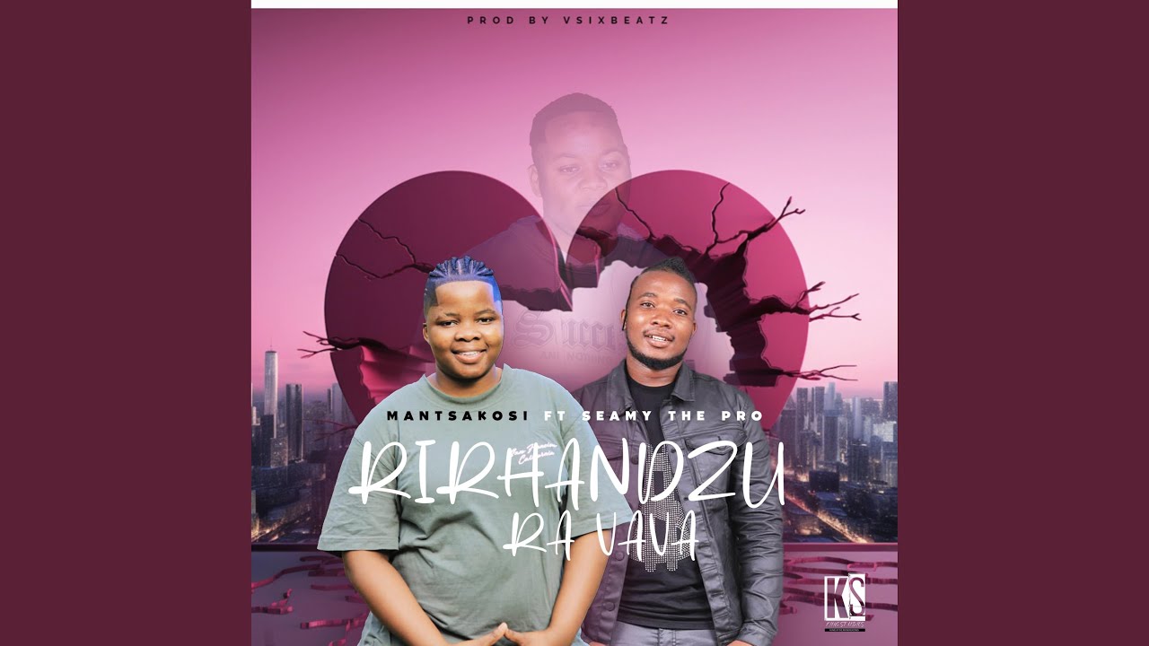 Rirhandzu Ra Vava (feat. seamy the pro)