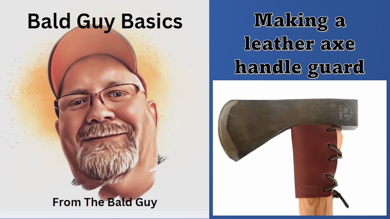 Making a leather axe handle guard