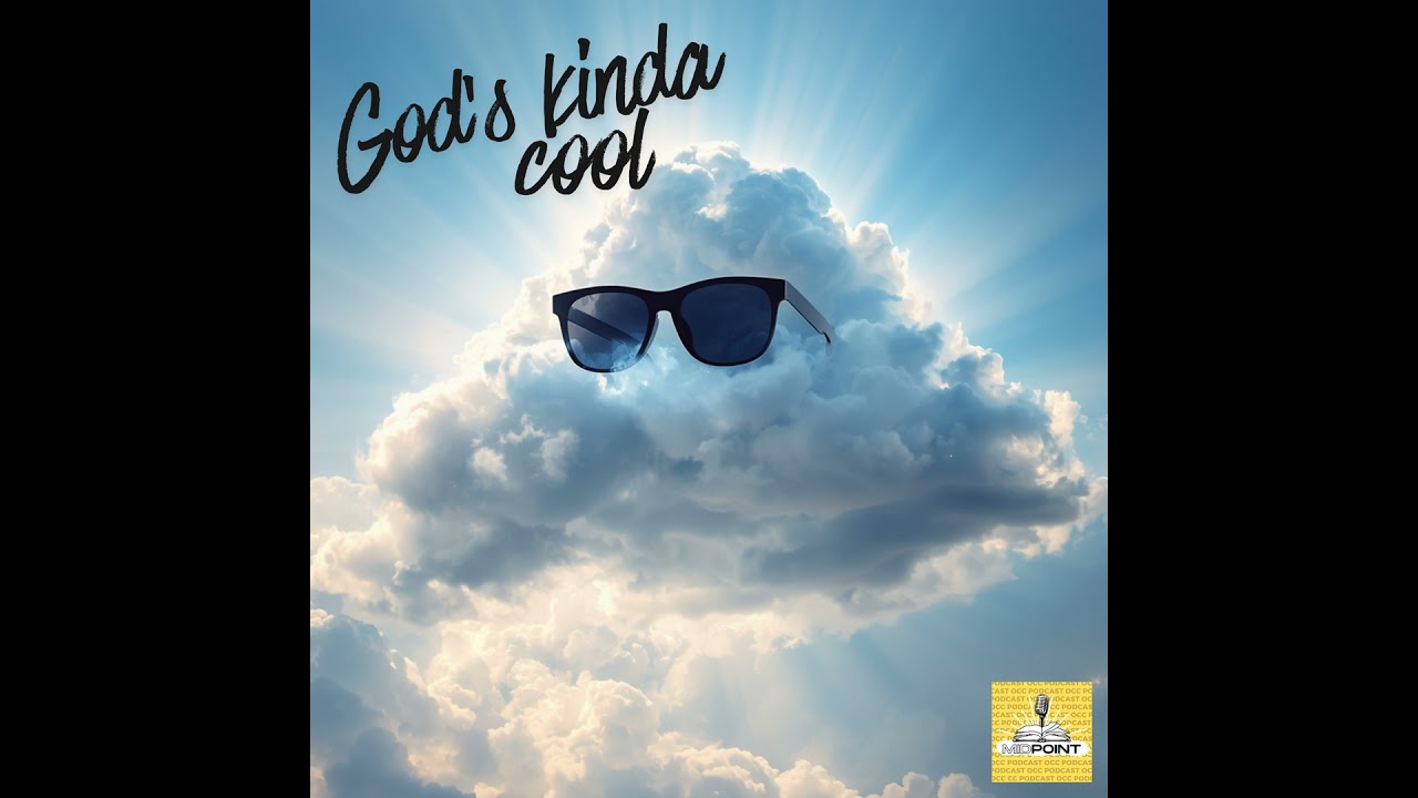 God's kinda cool