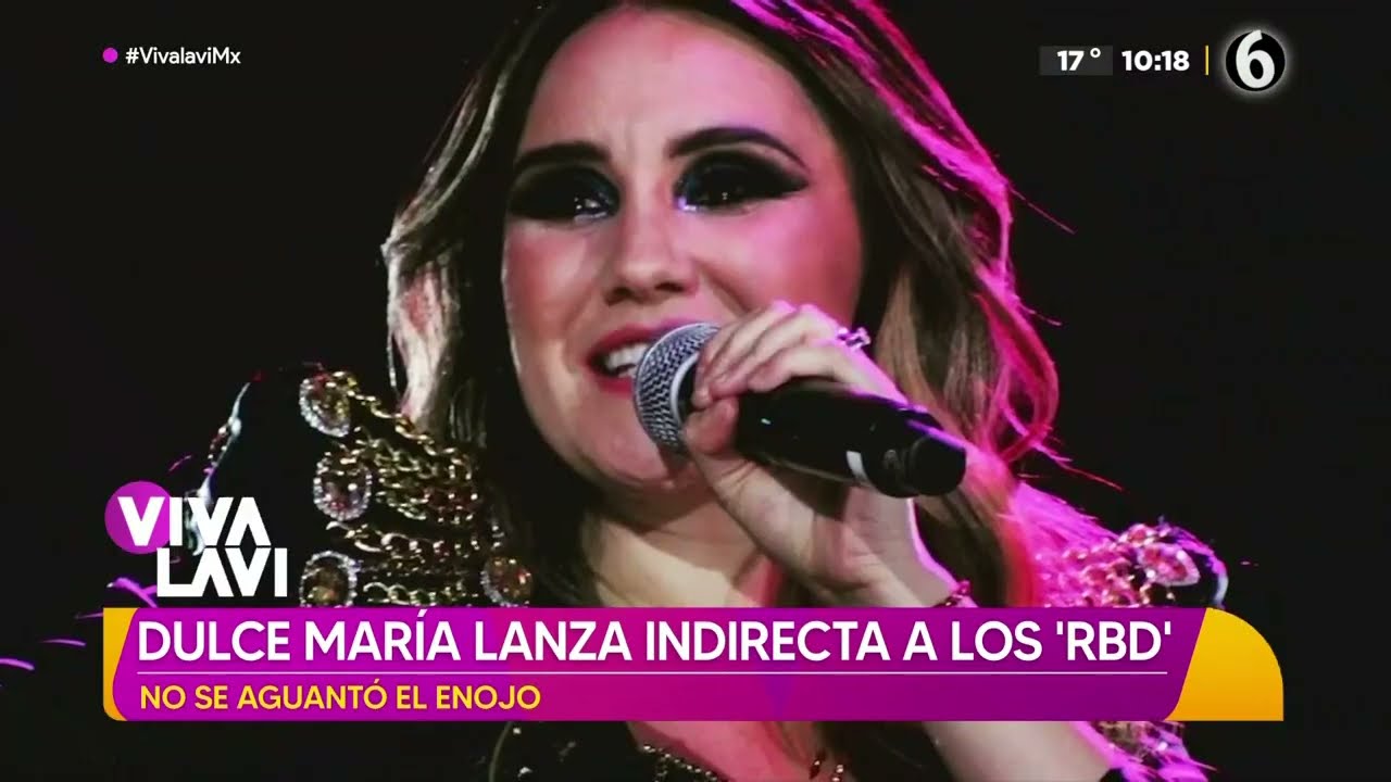 Dulce María lanza indirecta a los ex 'RBD' | Vivalavi MX