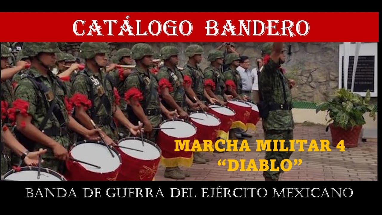 M004  |  MARCHA 4 DIABLO  | EJÉRCITO MEXICANO
