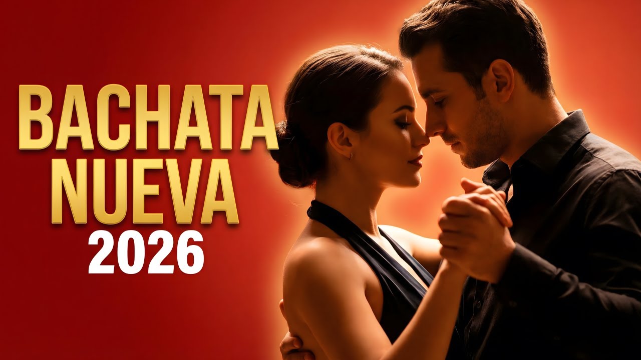 Bachata Mix 2026 Noche de Romance | Música Para Dos