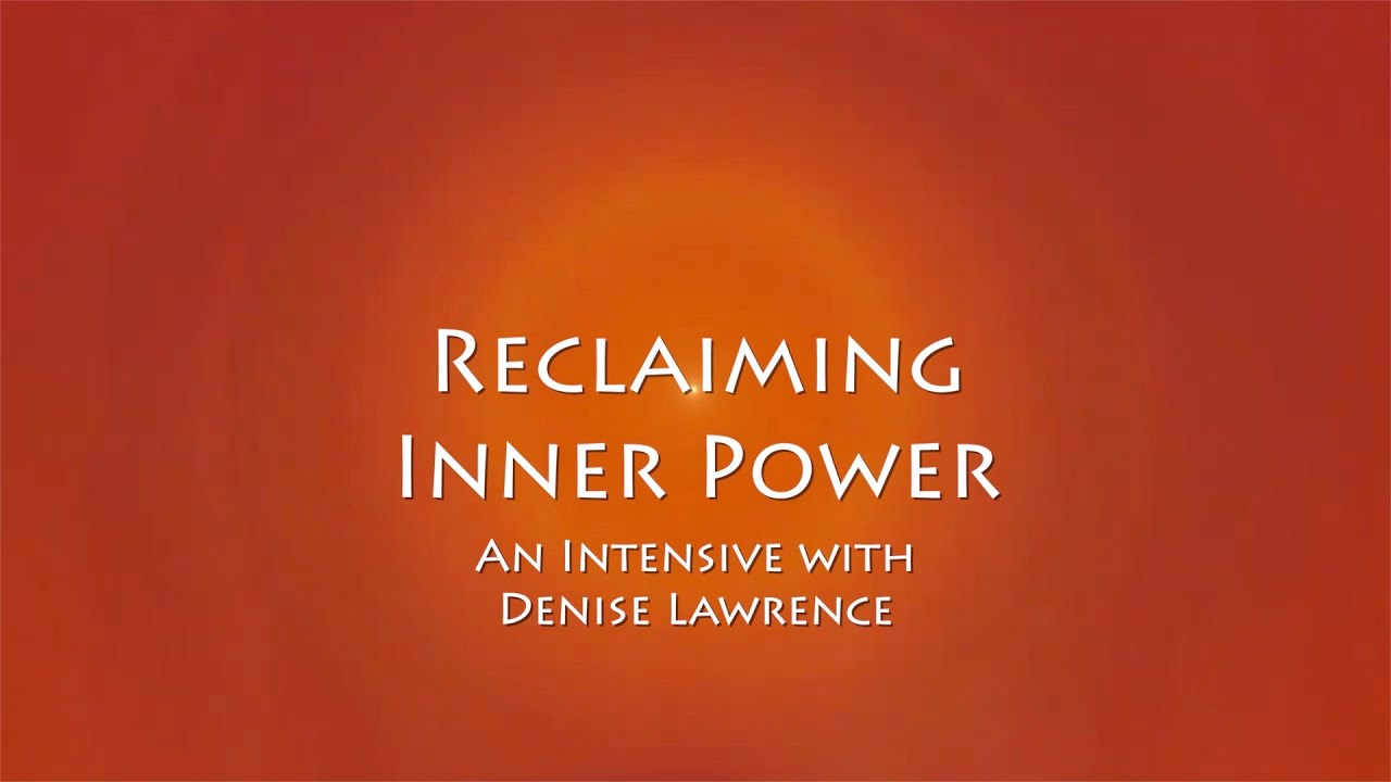 Reclaiming Inner Power