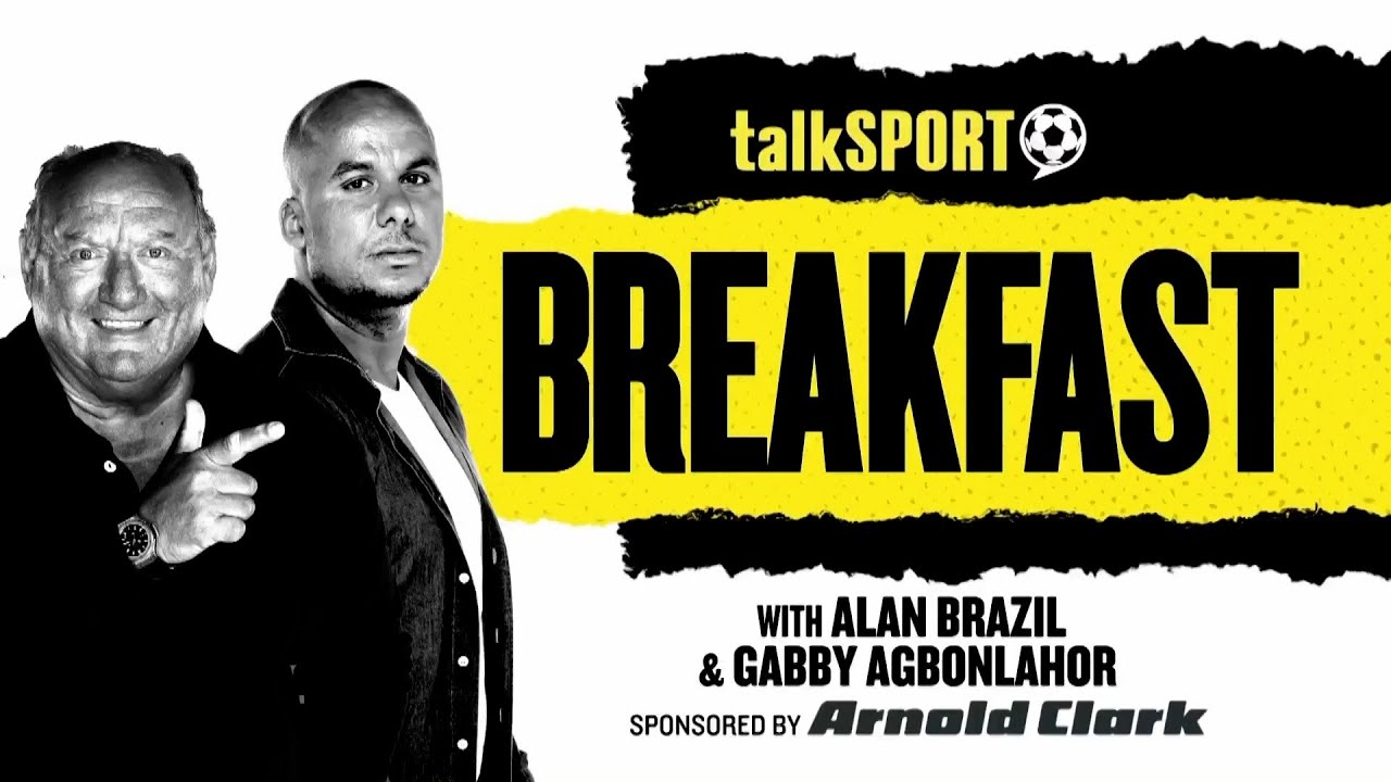 talkSPORT Breakfast with Alan Brazil & Gabby Agbonlahor | 09-Apr-26