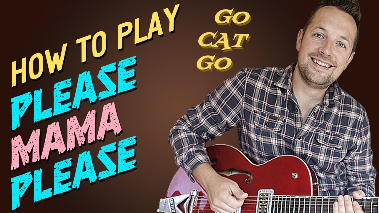 How to play : Please mama please - Go Cat Go ( easy rockabilly guitar lesson 🎸)