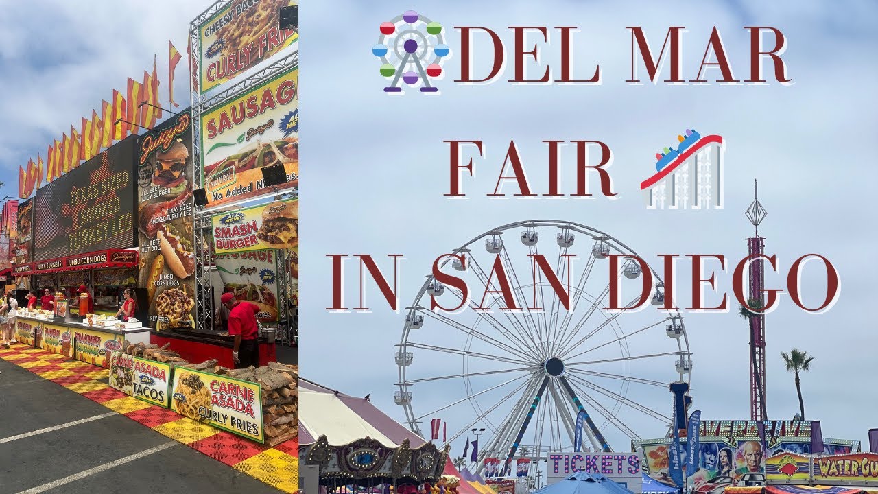 SAN DIEGO COUNTY FAIR 2024 | DEL MAR  FAIRGROUNDS | THINGS TO DO IN SAN DIEGO | SUMMER 2024
