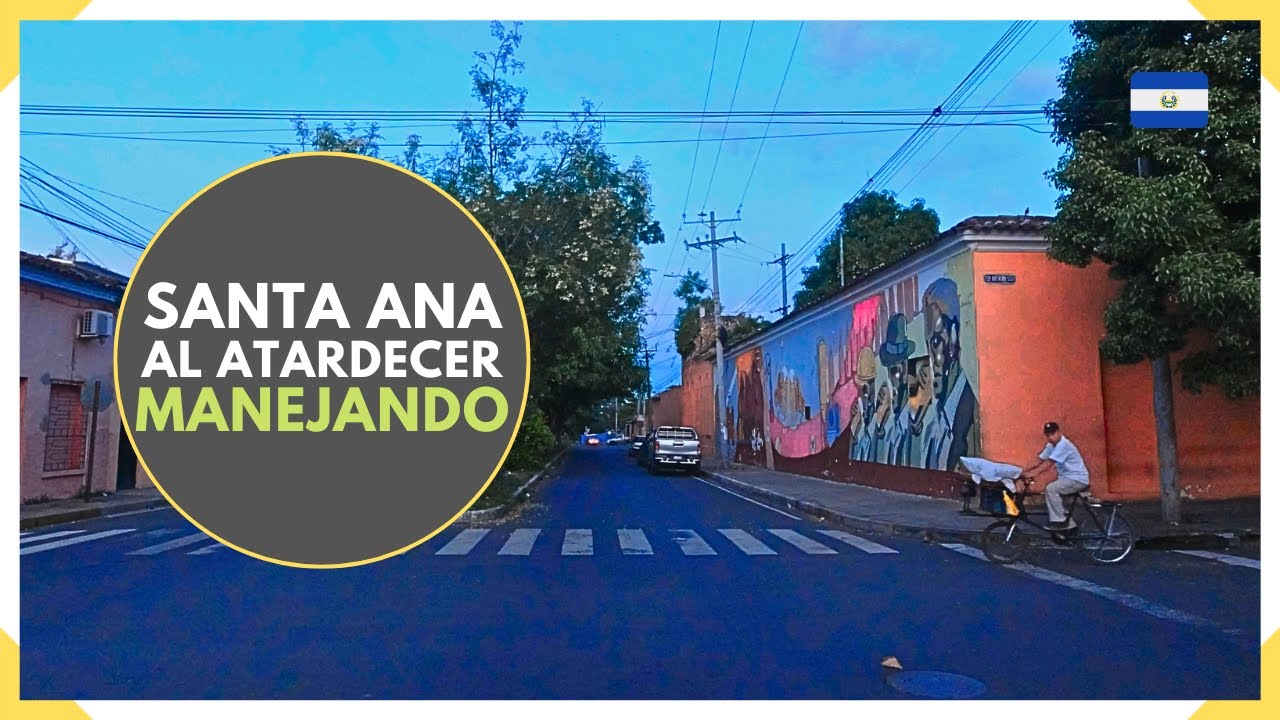 Manejando por SANTA ANA al ATARDECER - EL SALVADOR 2025
