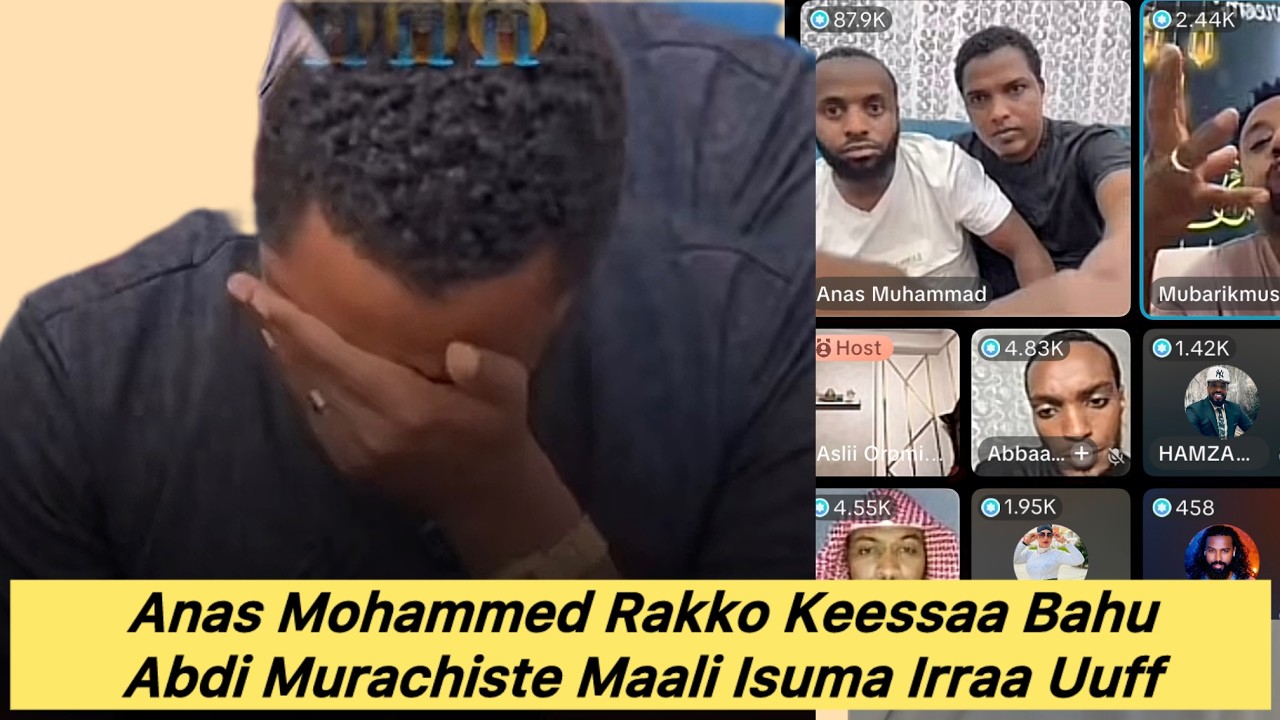 U Anas Mohammed rakkoo ajaaiba keessa galee