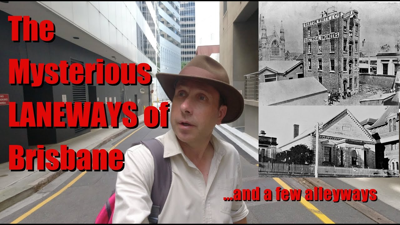 Exploring the Historic Laneways of Brisbane - And a few alleyways too