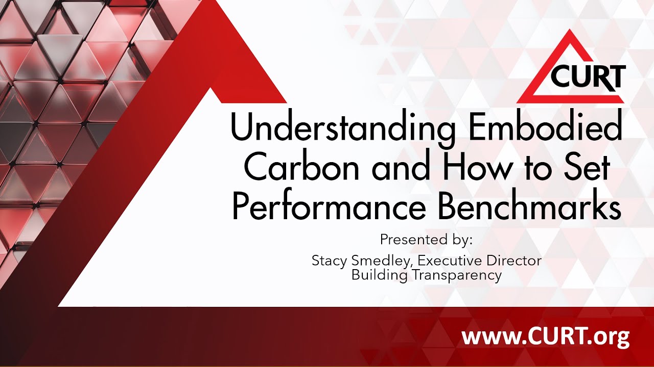 Understanding Embodied Carbon and How to Set Performance Benchmarks