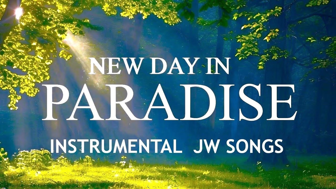 New day in Paradise - Beautiful Peaceful music - JW SONGS