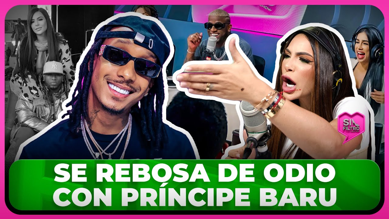SANDRA BERROCAL SE REBOSA DE ODIO CON PRÍNCIPE BARU POR MENCIONARLE A CRAZY DESIGN