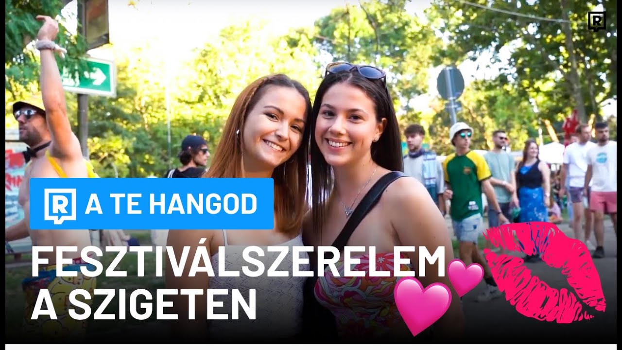 Fesztiválszerelem a Szigeten ❤️ 🌈 – (A LEGJOBB RANDISZPOTOK +TANÁCSOK | A Te Hangod | REFRESHER