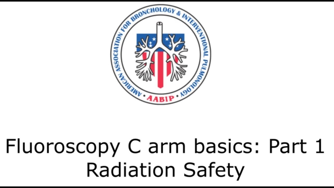 Fluoroscopy basics part 1: Radiation Safety