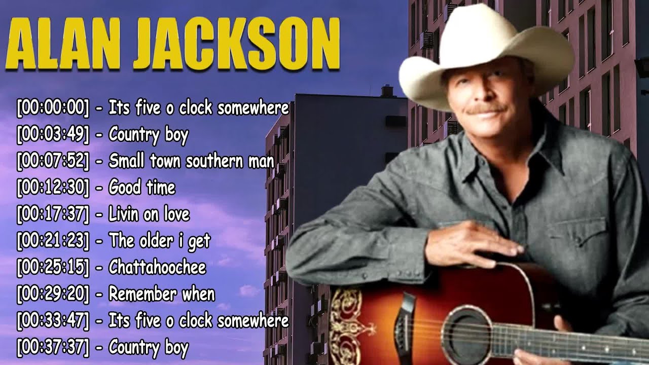 Best of Alan Jackson 90s – Greatest Country Hits Collection