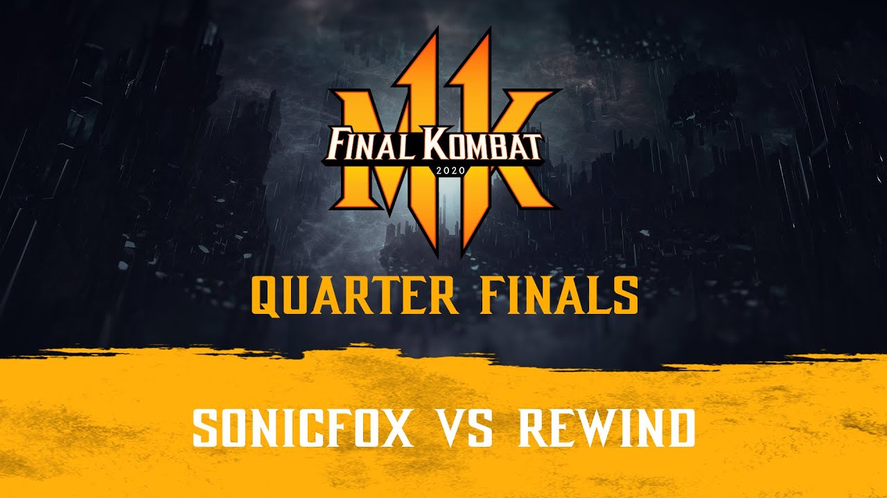 Final Kombat 2020: Quarter Finals | SonicFox vs Rewind | Mortal Kombat