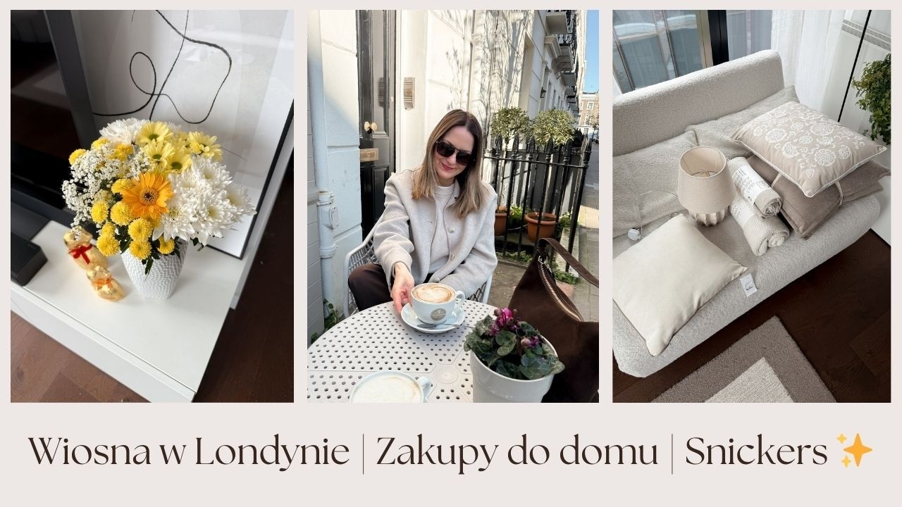 Wiosna w Londynie | Zakupy do domu | Domowy Snickers | Przygotowania do Świąt | Vlog 🌷