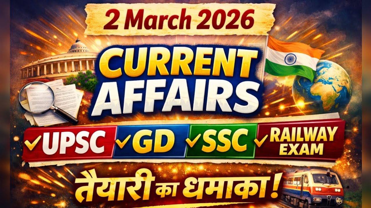 2 March 2026| Daily Current Affairs with Handwritten Notes| By TM Future 2.0||