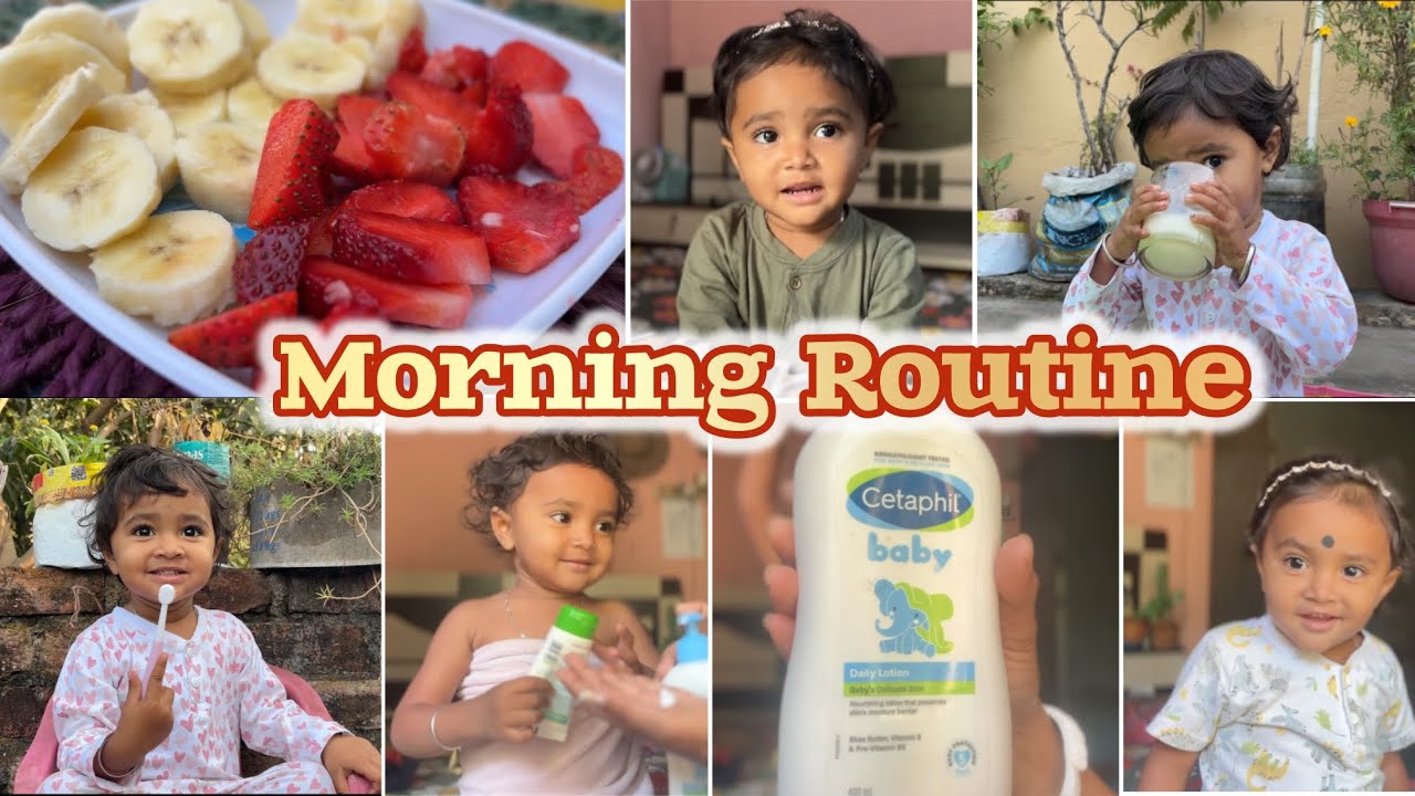 Realistic Morning Routine with My Toddler 💛 Healthy Habits , Fruit , , Besan Pack & Bath Routine😇