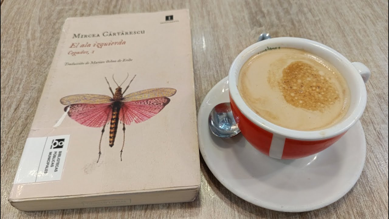 El ala izquierda (Cegador I), de Mircea Cartarescu (vídeo reseña)