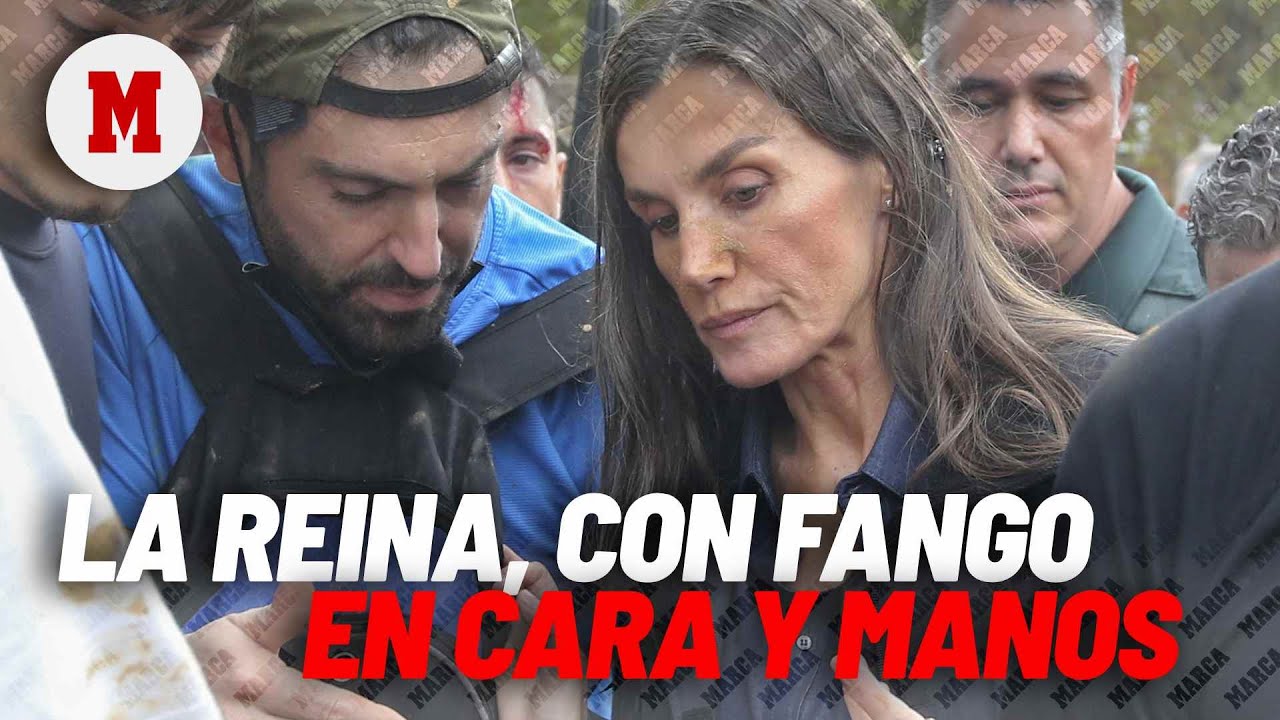 La reina Letizia, desbordada: con fango en la cara y en las manos I MARCA