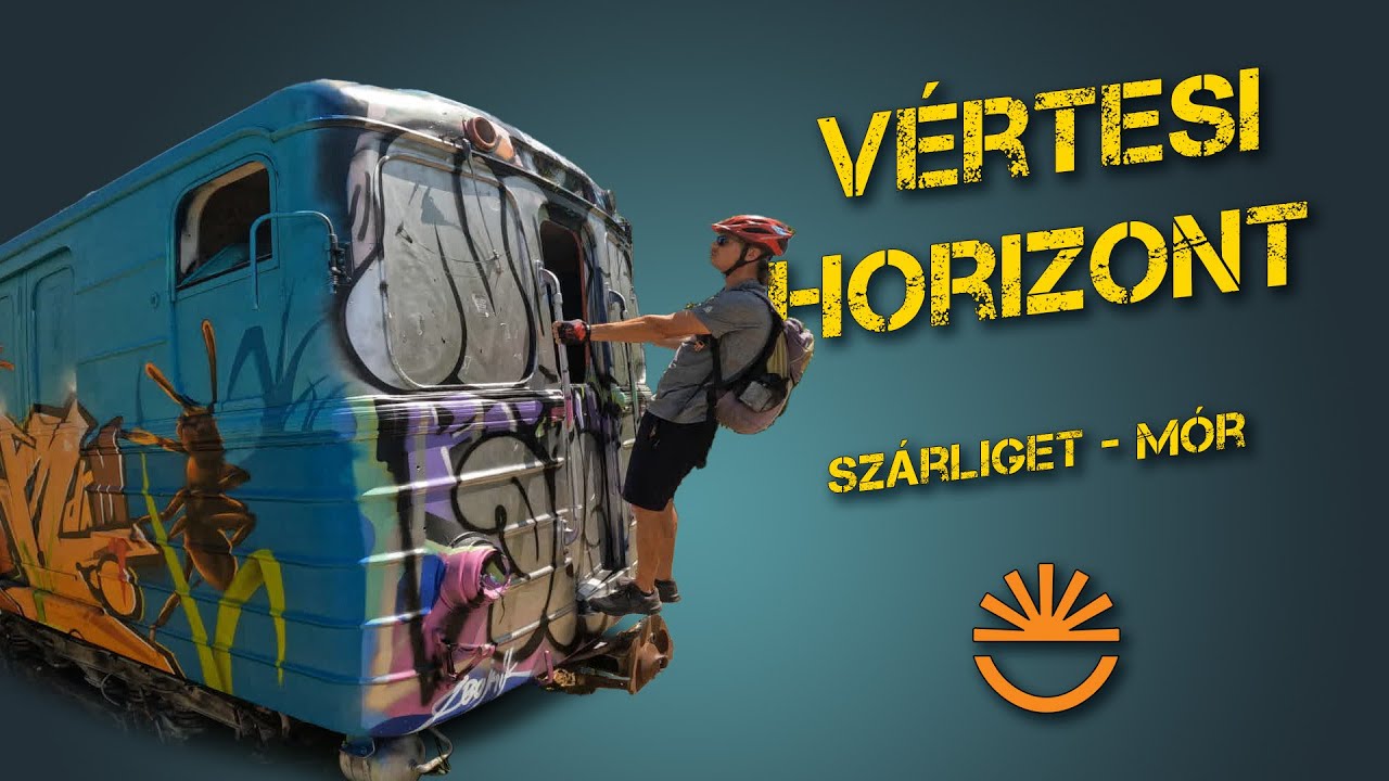 Szárliget - Mór | Vértesi Horizont