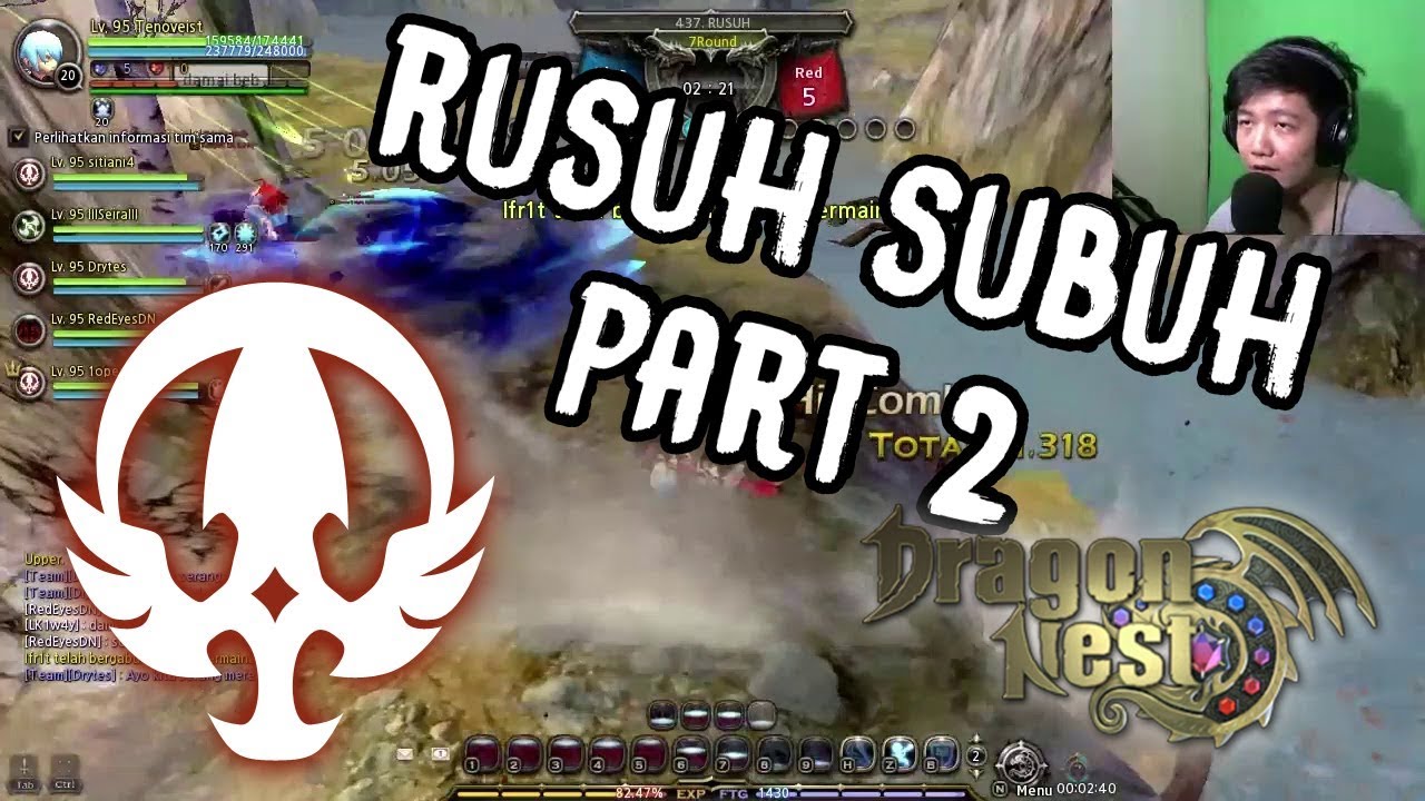 RUSUH JAM 2 SUBUH #2 - Dragon Nest INA PVP Captain Mode