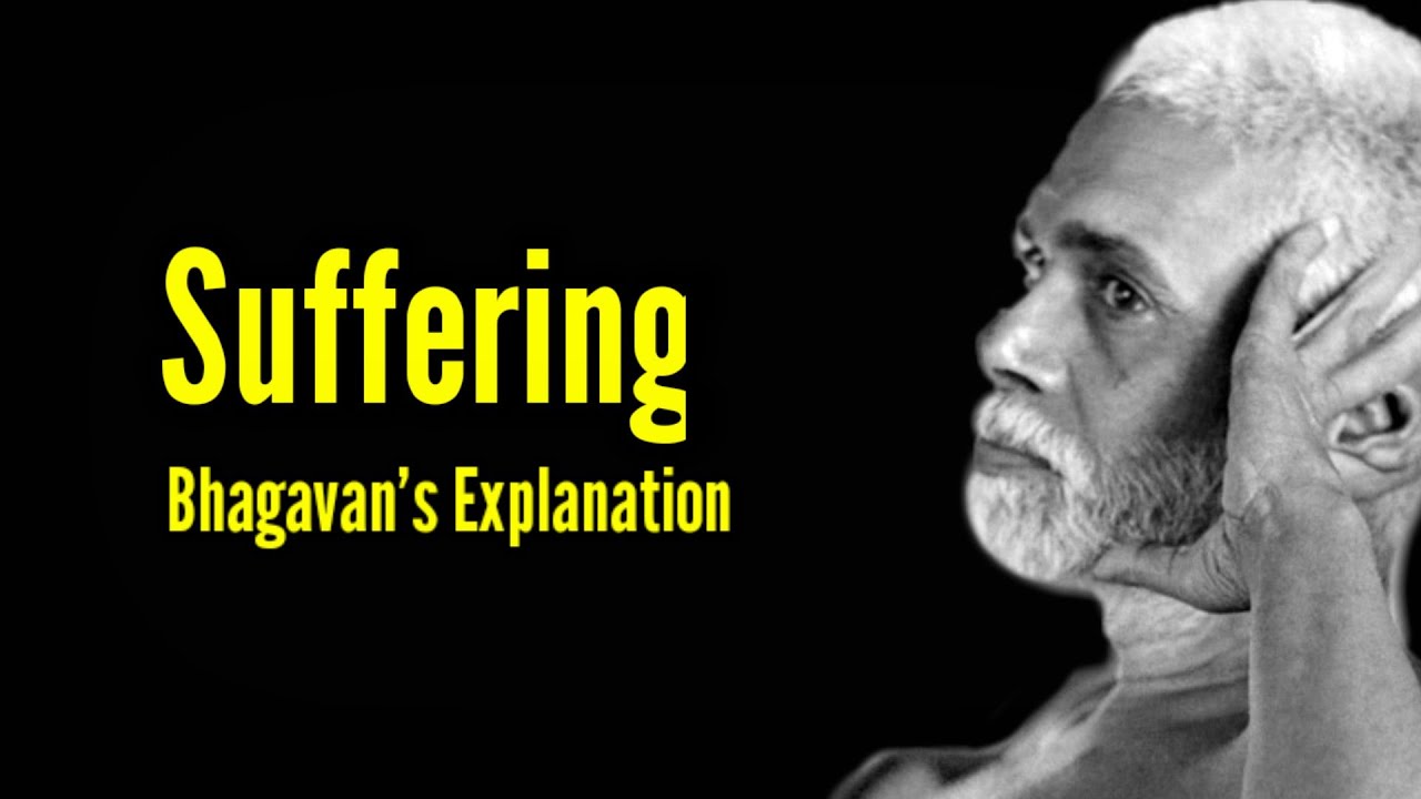 Bhagavan Sri Ramana Maharshi Explained about Suffering || Ego || Pain || Sri Ramanasramam