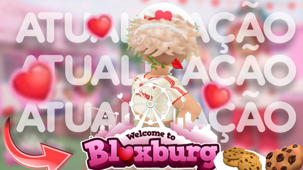 • NOVA ATUALIZAÇÃO DE VALENTINE'S DAY NO BLOXBURG!