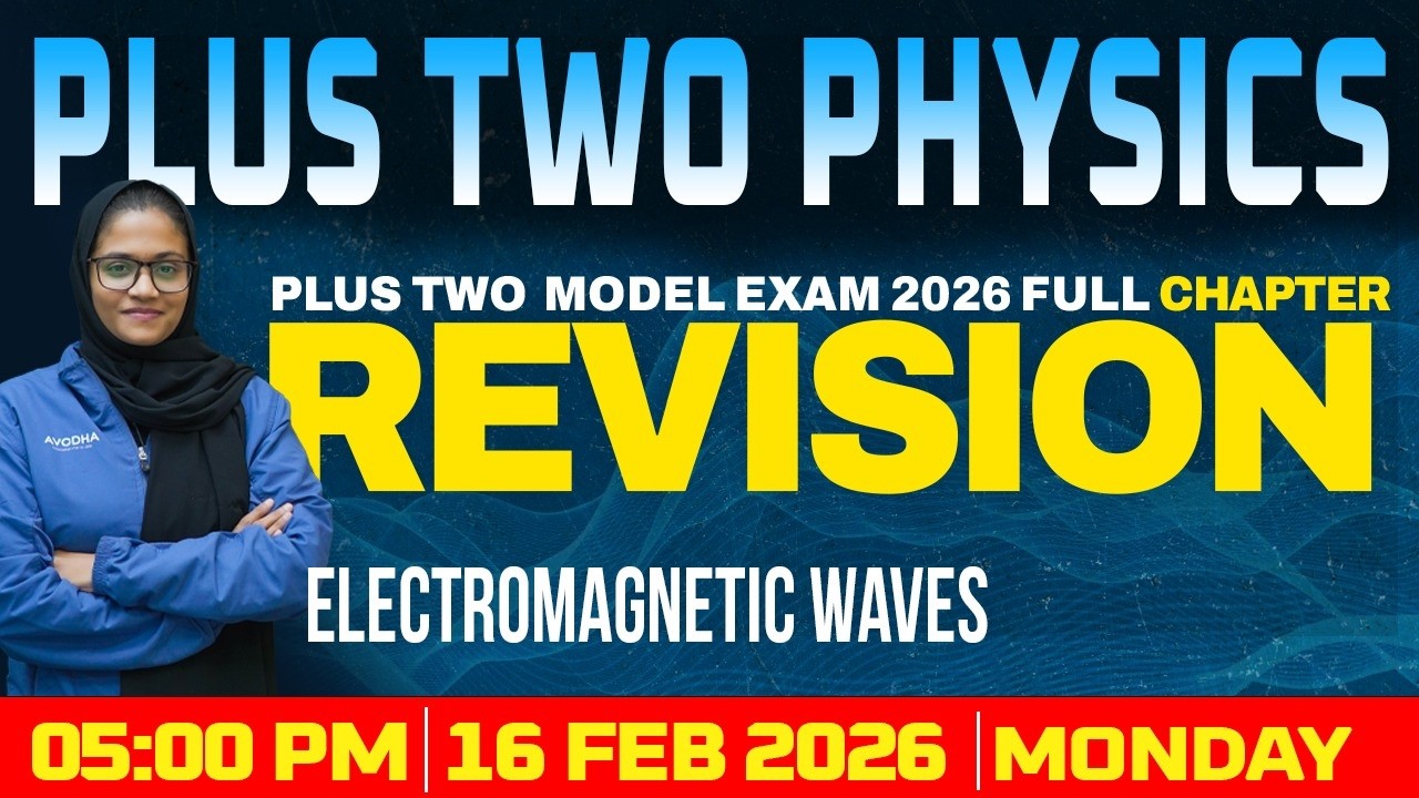 Plus Two physics| Full Chapter Revision | +2 Model Exam 2026 | Free Live Classes | Avodha