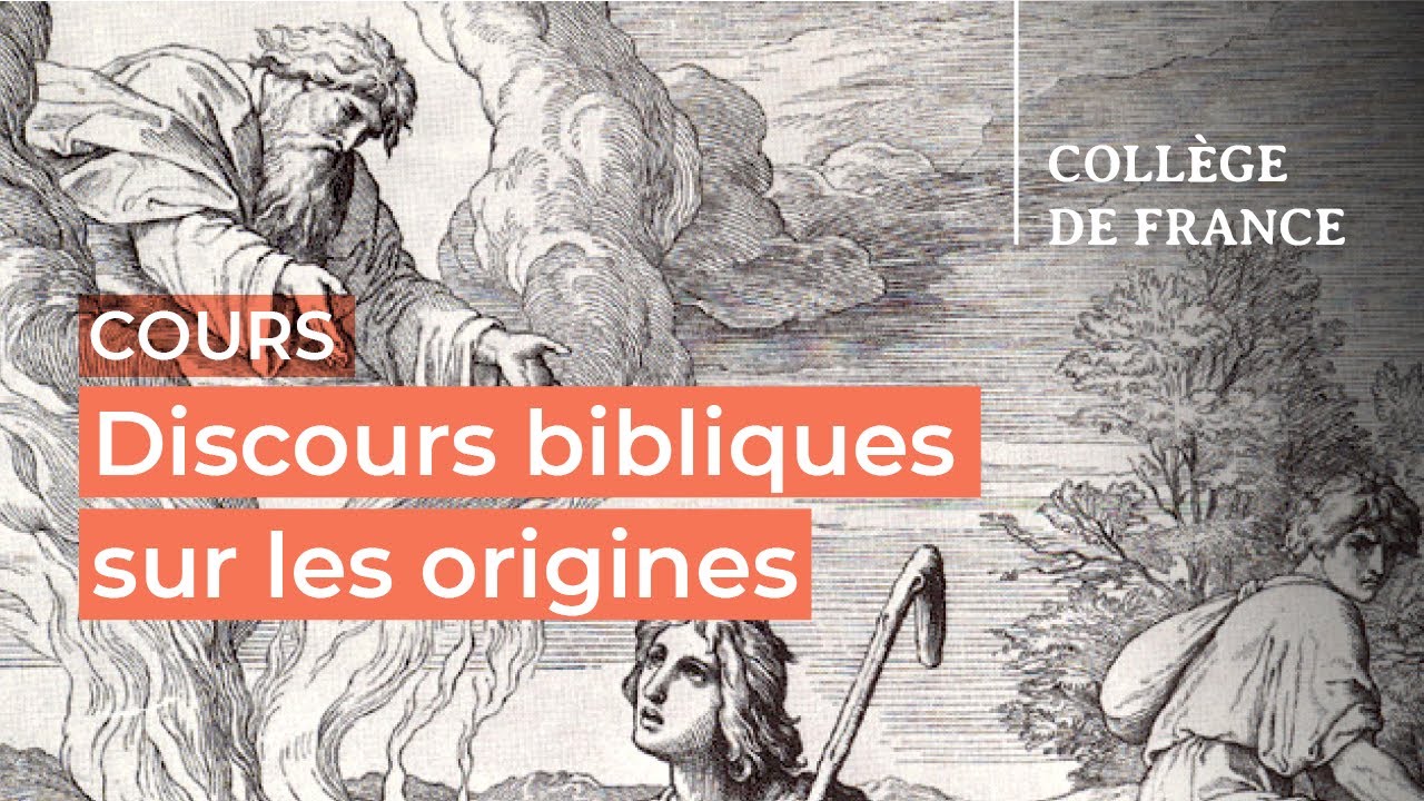 Discours bibliques sur les origines (Genèse 1-11) (5) - Thomas Römer (2023-2024)