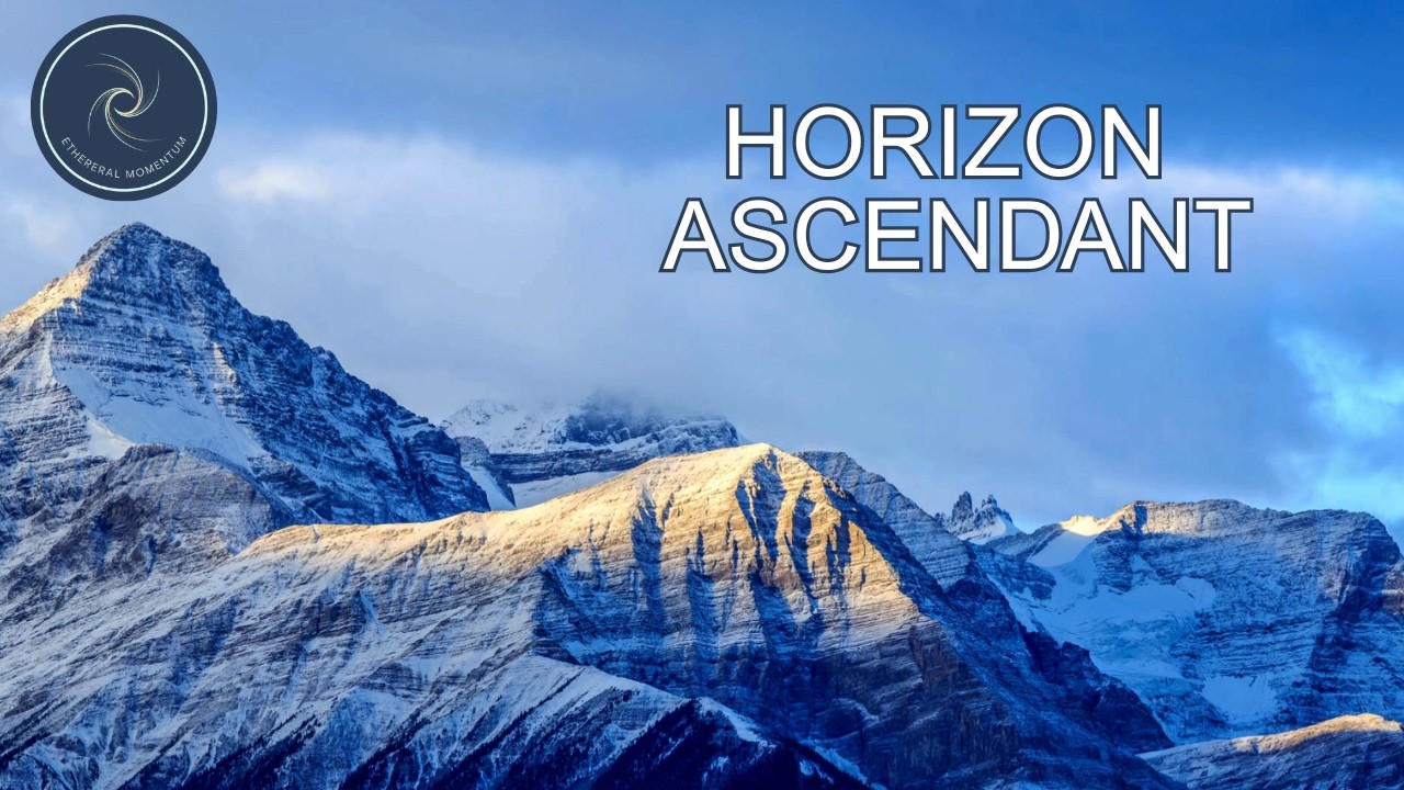 HORIZON ASCENDANT | Epic Cinematic Orchestral | Ethereal Momentum